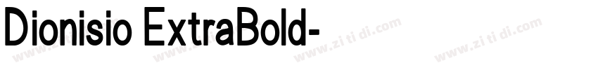 Dionisio ExtraBold字体转换